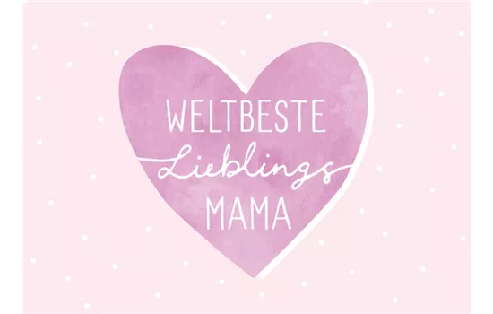 Weltbeste Lieblings Mama - Mini-Karte